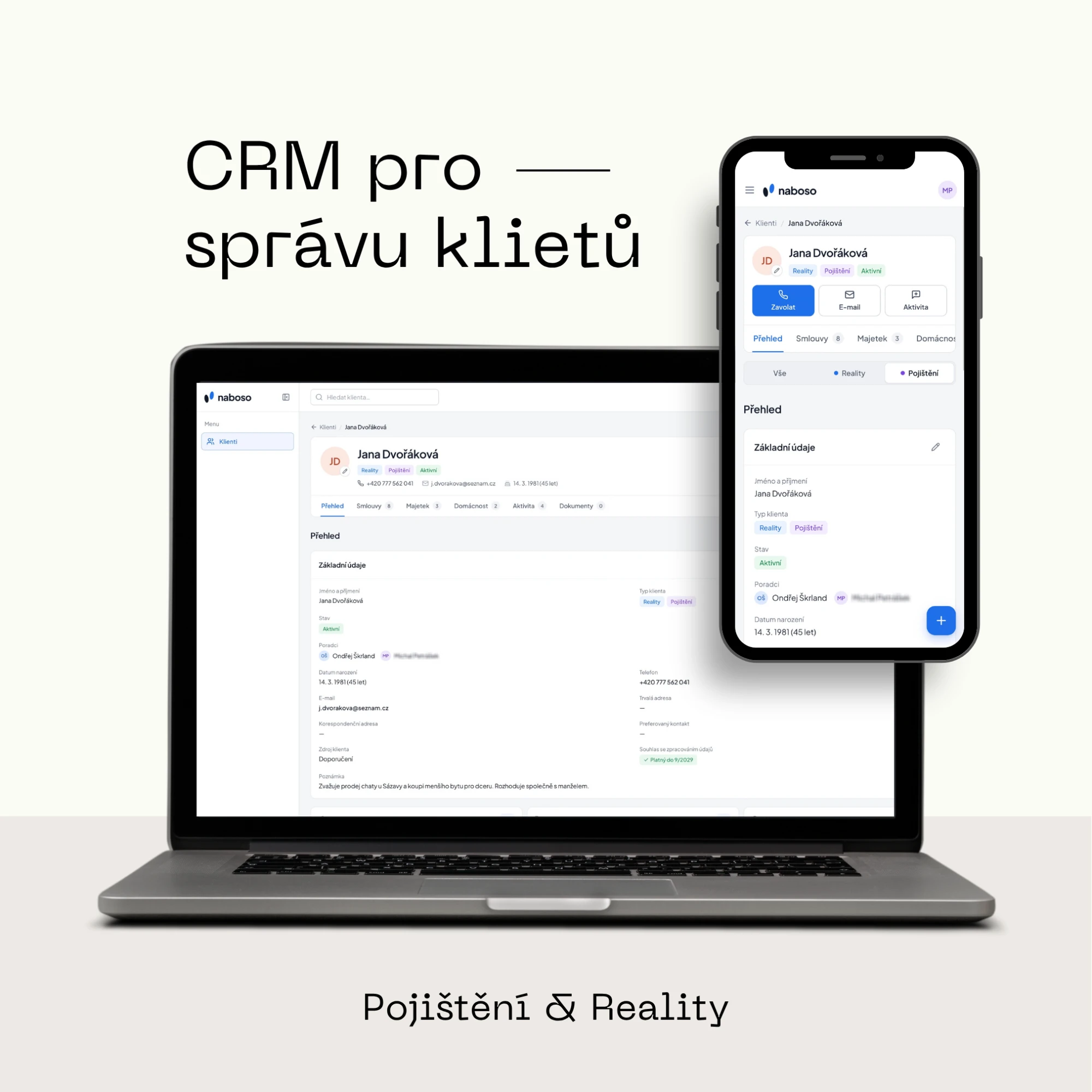 CRM na míru pro správu klientů v pojištění a realitách CRM na míru pro správu klientů v pojištění a realitách